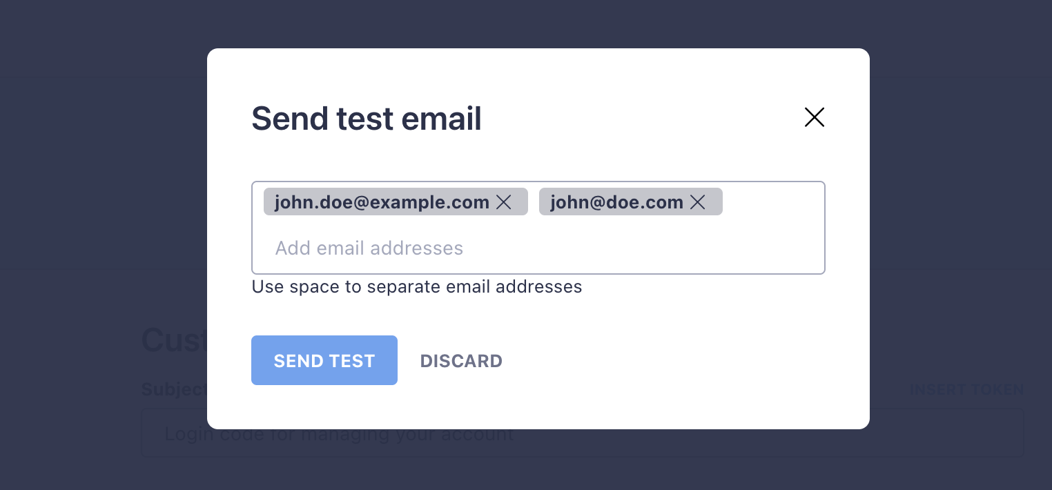 Enter the email addresses to which the test email should be sent