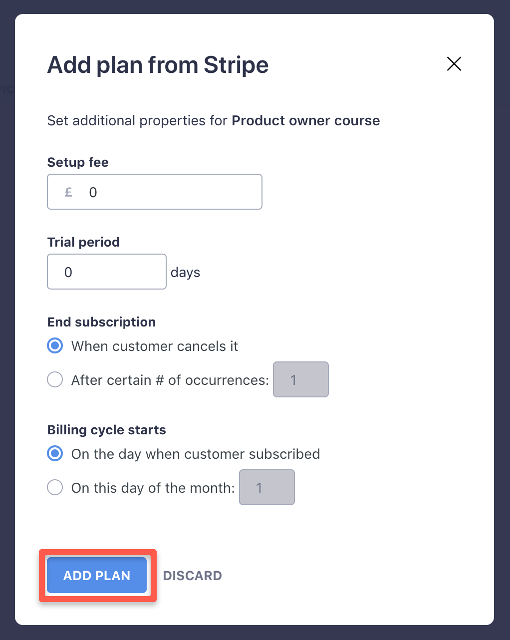 You can configure additional properties of the subscription plan