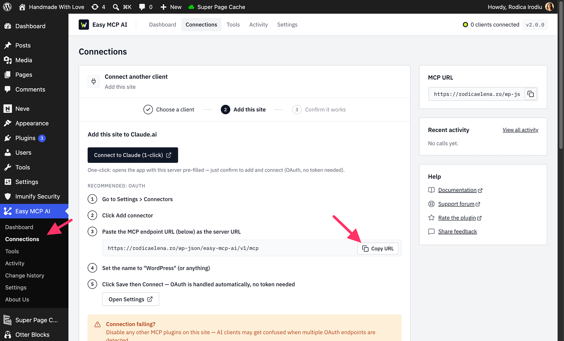 Screenshot: The Easy MCP AI Dashboard with the Connect an AI client card open at the Add this site step, showing the MCP endpoint URL and its Copy button